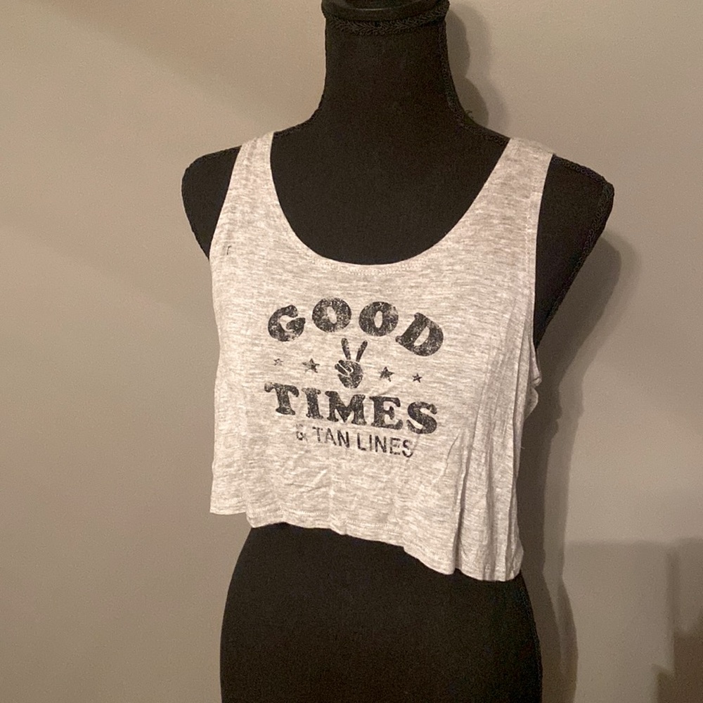 Grey Crop Top Good Times and Tan Lines